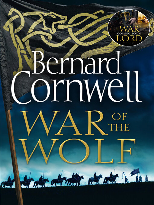 Title details for War of the Wolf by Bernard Cornwell - Available
